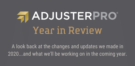 AdjusterPro 2020 Updates