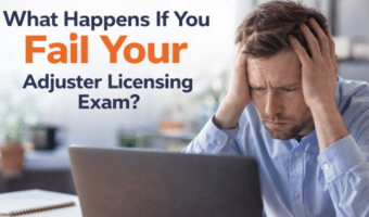 What happens if you fail the insurance adjuster licensing exam?