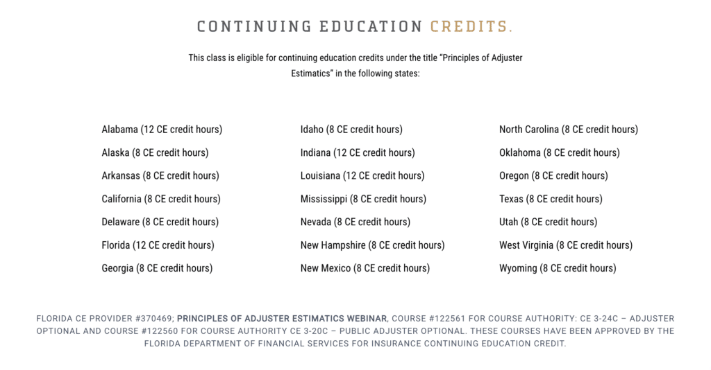 List of states that will give you adjuster CE credit for taking an Xactimate training course.