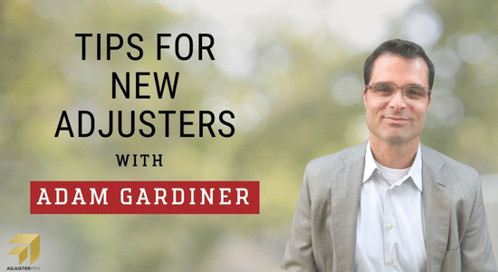 Career and eployment tips for new insurance claims adjusters
